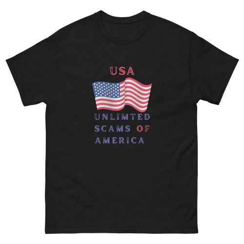 Unisex classic tee - Unlimited Scams Of America