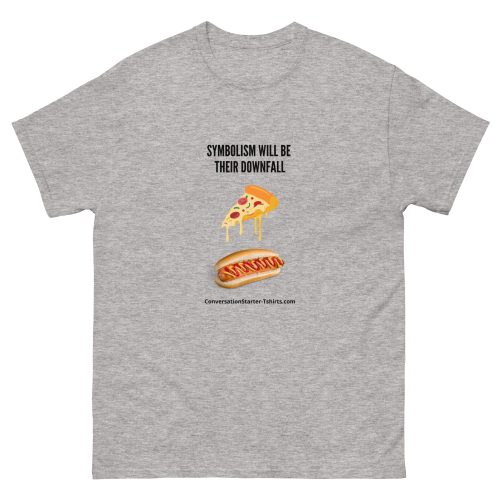 Unisex classic tee - Thier Symbolism Will Be There Downfall