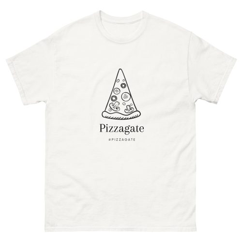 Unisex classic tee -Pizzagate #Pizzagate